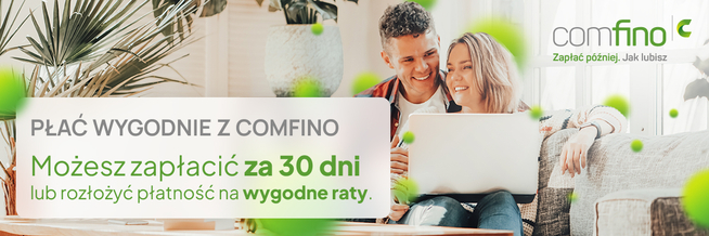 Płać wygodnie z Comfino – zapłać za 30 dni lub rozłóż płatność na raty